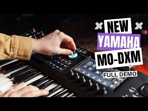 Yamaha MO-DXM Review & Sound Demo | The New Mid-Range Synth from Yamaha