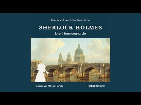 Kapitel 13 - Sherlock Holmes: Die Themsemorde