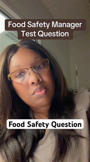 Food Safety Manager Test Question| how many seconds does reheated food need to stay at 165 degrees