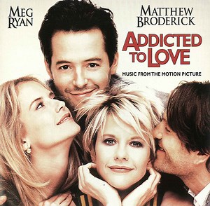 Various - Addicted To Love (Music From The Motion Picture)