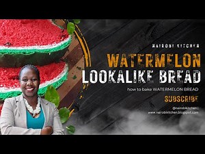 How to bake Watermelon Bread Recipe