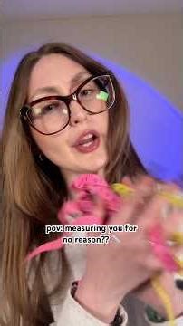 measuring you for no reason?? 📏 long video on my channel!! ✨ #asmr