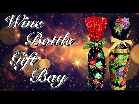 How To Sew A Wine Bottle Gift Bag | The Sewing Room Channel