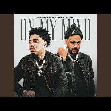 On my mind (feat. Lil Yee)