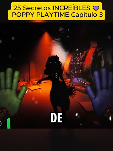 Secretos y Curiosidades de Poppy Playtime Capítulo 3