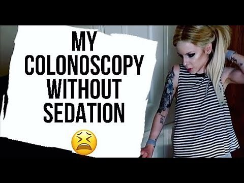Colonoscopy Without Sedation Experience
