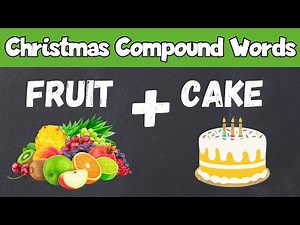Practise Learning COMPOUND WORDS for Kids | Christmas Edition | A Follow Along Activity