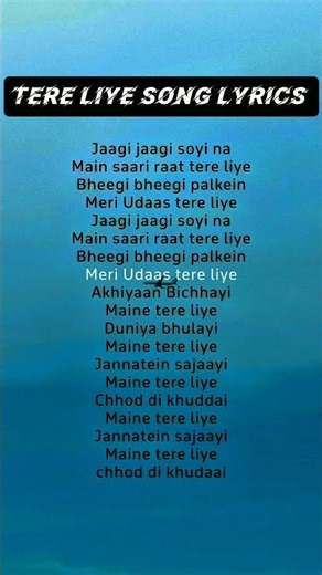 Tere liye song lyrics 💗 #song #music #love #trending #viral #popular #hindisong #newsong