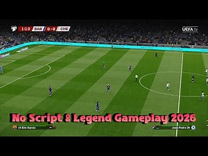 No Script & Legend Gameplay 2026 + Instalation - PES 2021 & Football Life 2026
