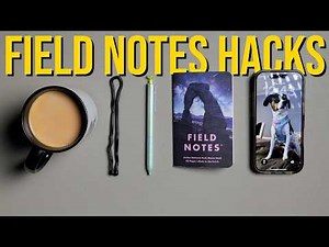 4 Genius Field Notes Hacks I Wish I Knew Sooner.