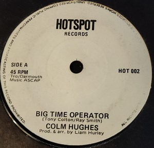 Colm Hughes Superstars - Big Time Operator