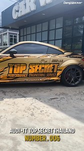 68K views · 2.9K reactions | Wrap audi tt topsecret no.006 #topsecretthailand #dangsticker #beerbaiyoke #แก๊งร่างทอง | Dang sticker | Facebook