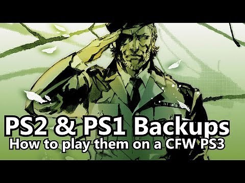 How to play PS2 and PS1 Backups on CFW PS3