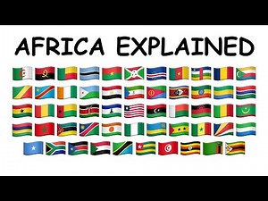 All 54 African Countries Explained in 8 Minutes