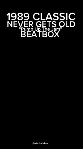 Verbalase Beatbox Throwback: Pump Up The Jam!