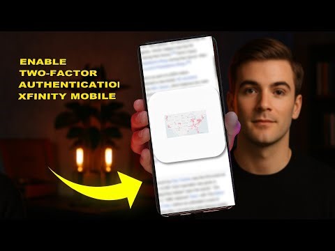 How To Enable Two Factor Authentication Xfinity Mobile 2025 (QUICK GUIDE)