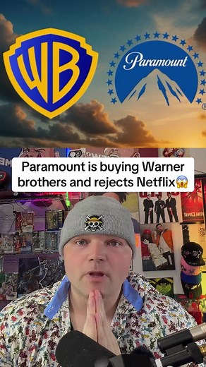 Paramount Acquires Warner Brothers, Rebuffs Netflix