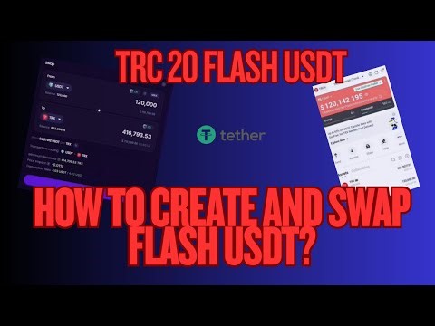 Create and swap TRC 20 Flash USDT [ Full tutorial ]