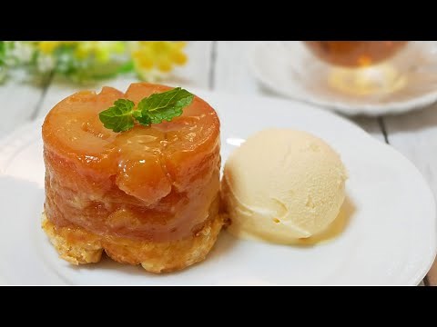 りんごが美味しいミニタルトタタンの作り方 How to make Cute Tarte Tatin Recipe