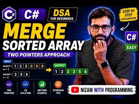 Merge Sorted Array C# LeetCode 88 Two Pointers DSA for Beginners