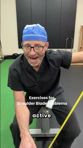 Exercises for Shoulder Blade Problems