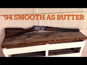 Winchester 94: Smooth As Butter!