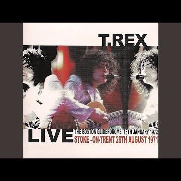 Get It On (Live at The Boston Gliderdrome, 15th January 1972)