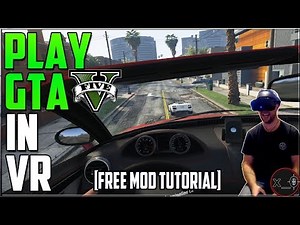 How to play FULL GTA 5 in VR - 100% Working | FREE MOD Tutorial [Oculus Rift S]