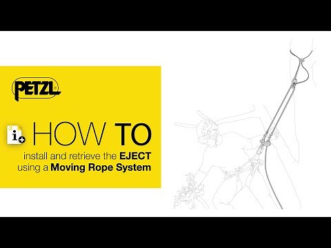 HOW TO - Install and retrieve the EJECT using a Moving Rope System