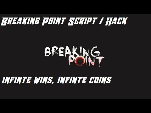 ​BREAKING POINT | SCRIPT/ HACK |✔ INF WINS✔, 💲💲INF COINS💲💲