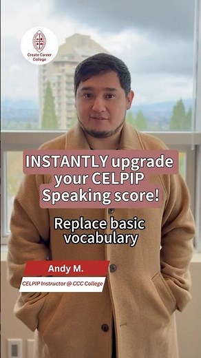 CELPIP Exam Tips: Instantly Upgrade your Speaking Score! | Create Career College