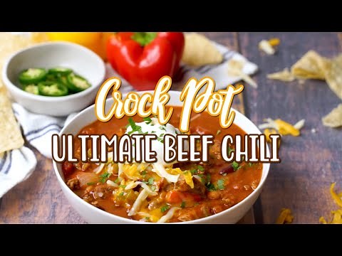 How to make: Crock Pot Ultimate Beef Chili