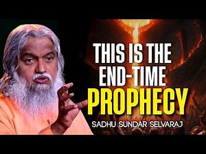 POWERFUL PROPHECY OF THE END TIME || Sadhur Sundar Salvaraj
