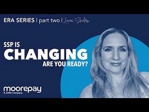 ERA Readiness Series: day one SSP and absence management
