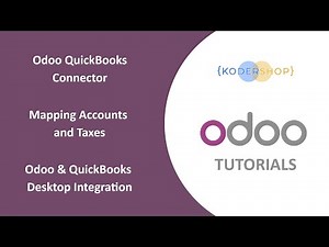 Odoo QuickBooks Connector | Mapping Accounts and Taxes | Odoo & QuickBooks Integration