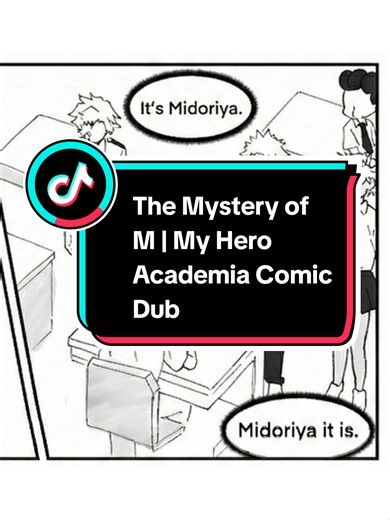 The Mystery of M: My Hero Academia Comic Dub Explained