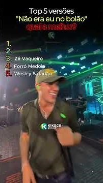 Top 5 Melhores Versões Não era eu no bolão #nãoeraeunobolão #amortutaendoidando #forró