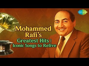 Mohammed Rafi’s Greatest Hits | Iconic Songs to Relive | Full Hits Collection