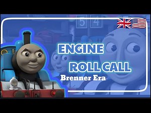 Engine Roll Call Brenner era// Remake