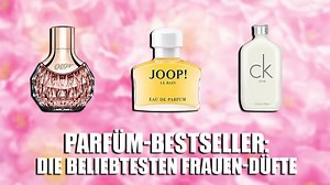 Bestseller: Diese Parfüms sind bei Frauen besonders beliebt