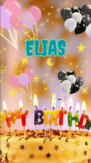 Elias birthday song – Happy Birthday Elias
