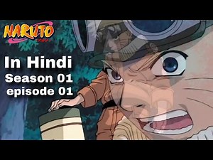 Naruto Episode 1 In Hindi [ Anime ] In Hindi Naruto Hindi dubbed