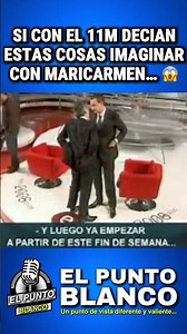 IF ZAPATERO SAID THESE THINGS AFTER THE 3/11 ATTACKS, IMAGINE WHAT SÁNCHEZ MIGHT SAY OR DO WITH M...