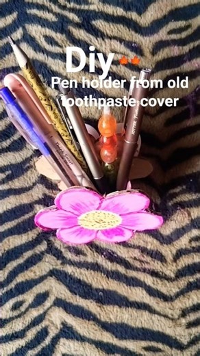 Diy pen holder from old toothpaste cover