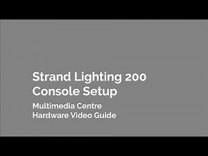 Strand Lighting 200 Console Setup
