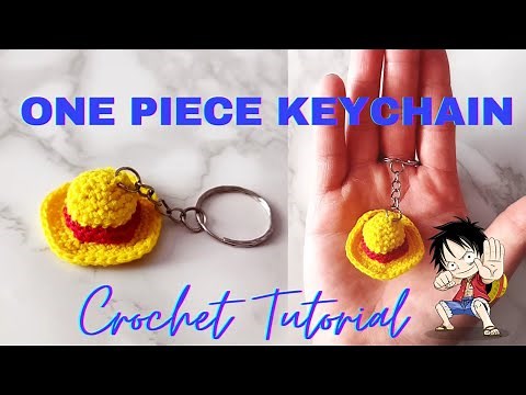 LUFFY KEYCHAIN| ONE PIECE ANIME| CROCHET INSPIRED STRAW HAT TUTORIAL