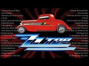 Best ZZ TOP Songs - The Best of ZZ TOP - ZZ TOP Greatest Hits Full Album #bluesrock #zztop