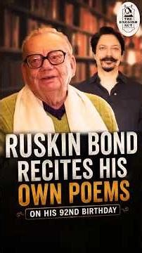 Ruskin Bond Reads His Poems at 92 ❤️