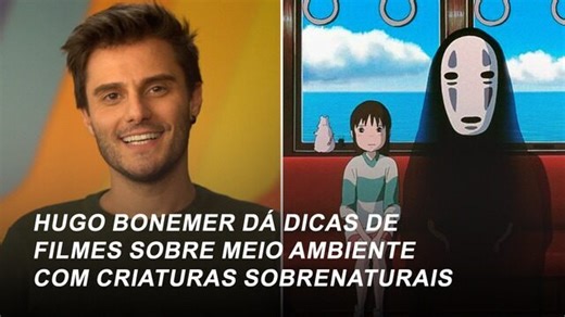 Hugo Bonemer dá dicas de filmes sobre meio ambiente com criaturas sobrenaturais