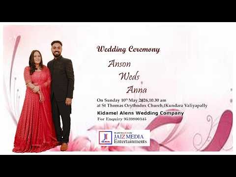 Anson & Anna | Wedding Ceremony |HG .Dr.Gabriel Mar Gregorious Metropolitan | Live